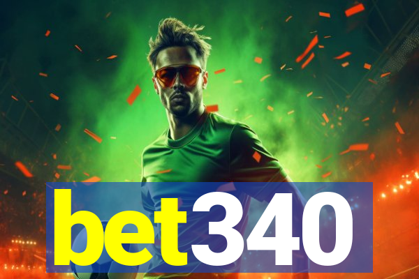 bet340
