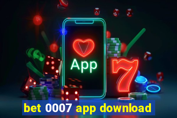 bet 0007 app download