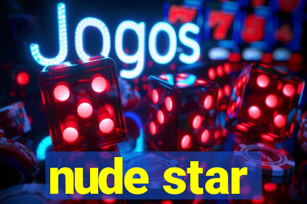 nude star