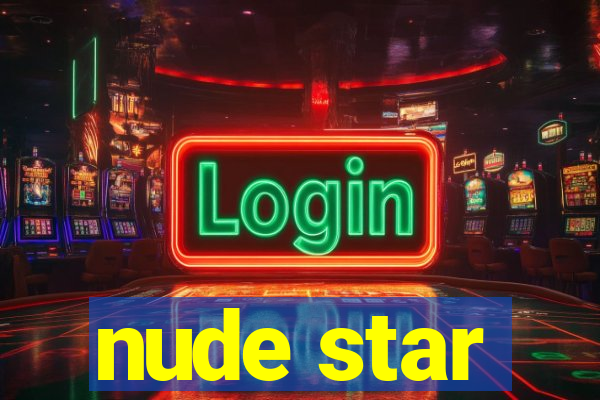 nude star