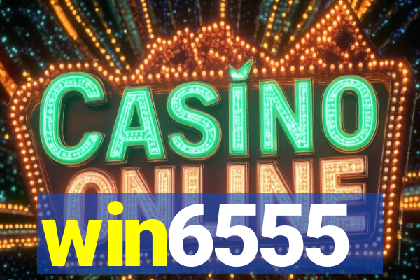 win6555