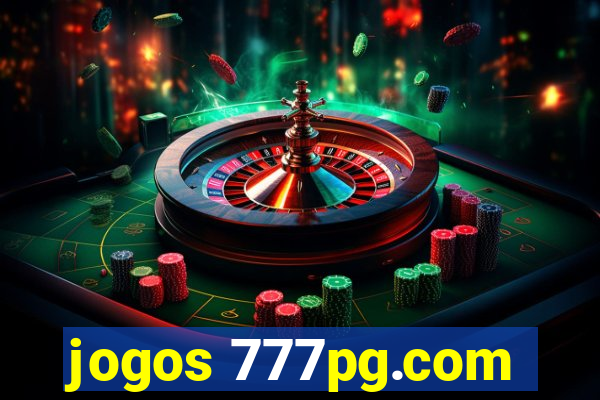 jogos 777pg.com