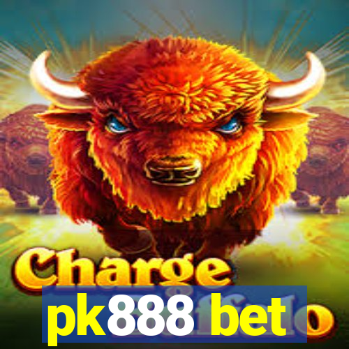 pk888 bet