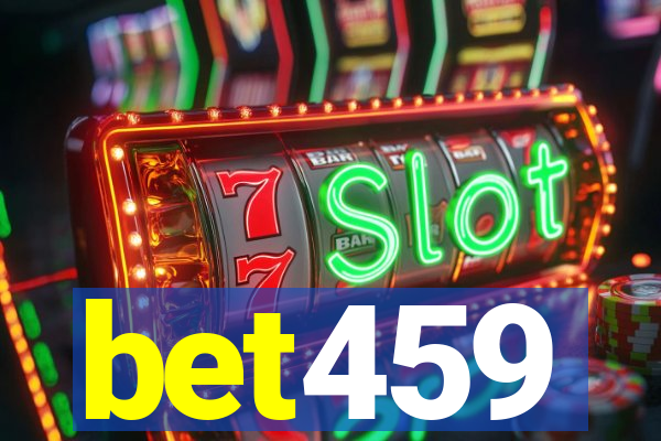 bet459