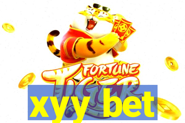 xyy bet