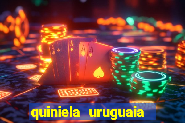 quiniela uruguaia de hoje