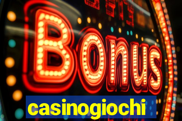 casinogiochi