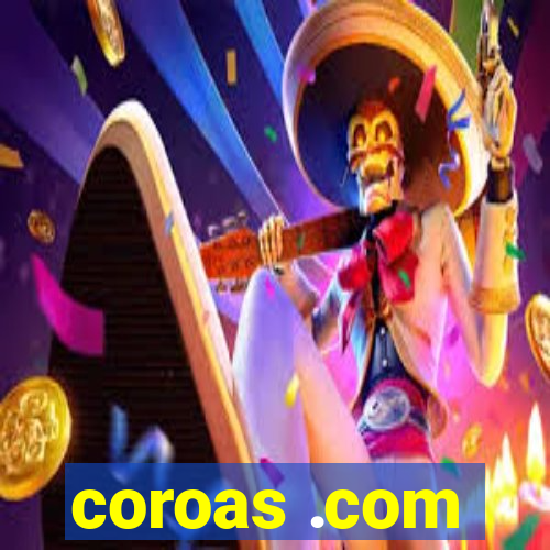 coroas .com