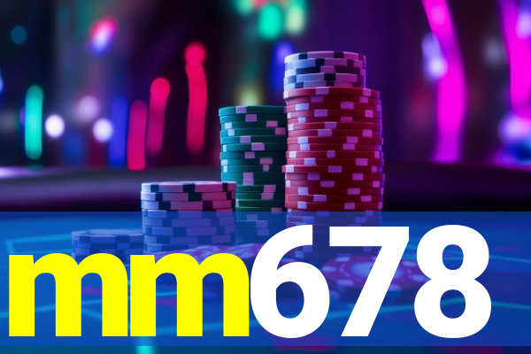 mm678