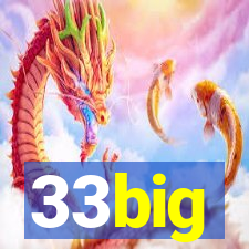 33big