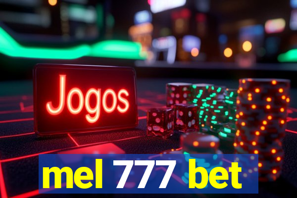 mel 777 bet