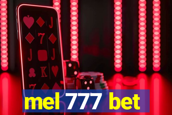 mel 777 bet