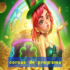 coroas de programa de porto alegre