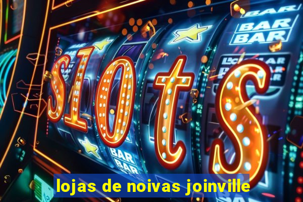 lojas de noivas joinville