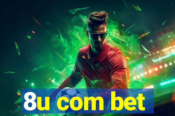 8u com bet