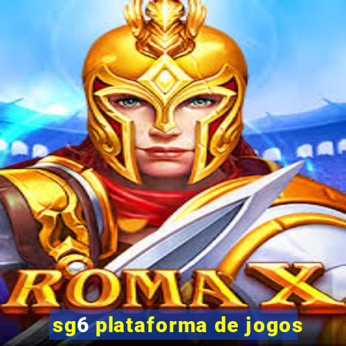 sg6 plataforma de jogos