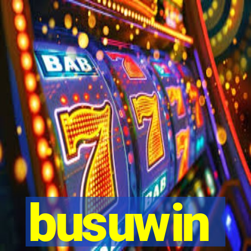 busuwin