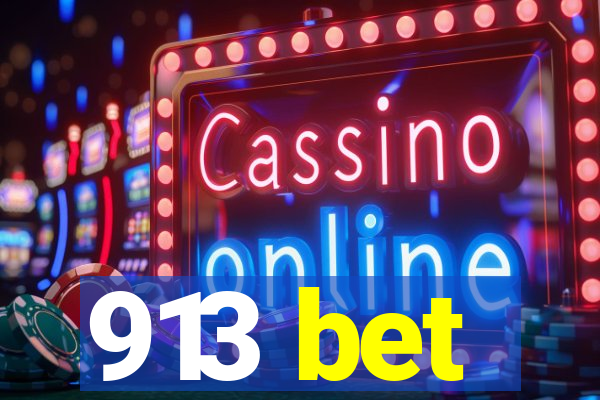 913 bet