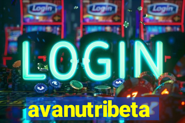 avanutribeta