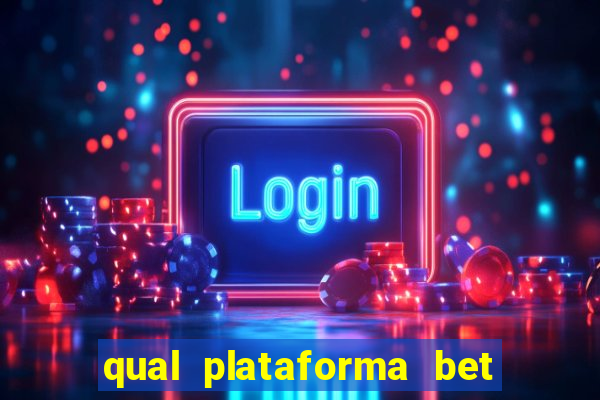 qual plataforma bet paga mais