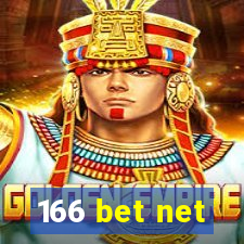 166 bet net