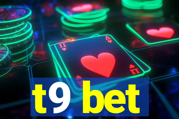 t9 bet