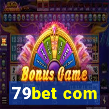 79bet com