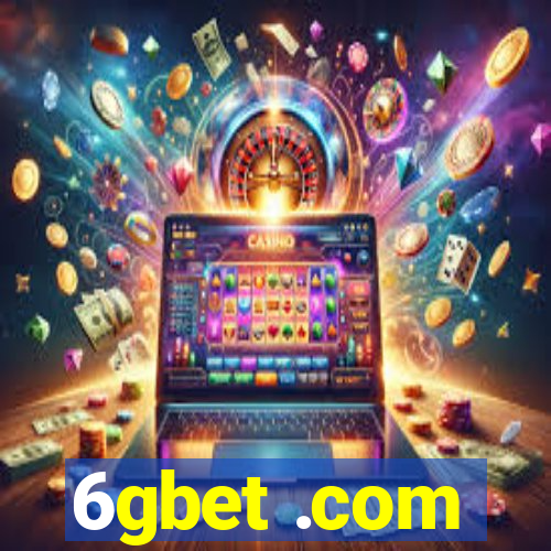 6gbet .com