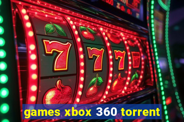 games xbox 360 torrent