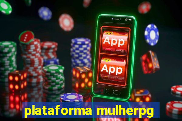 plataforma mulherpg