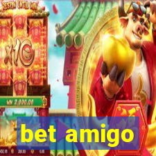 bet amigo