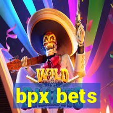 bpx bets