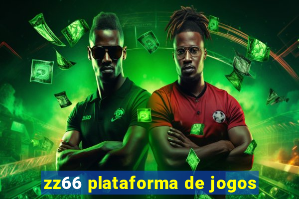 zz66 plataforma de jogos