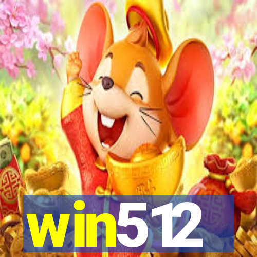 win512