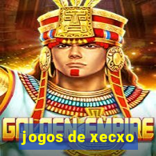 jogos de xecxo