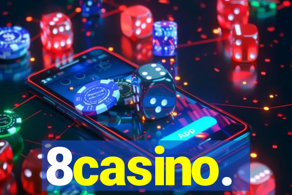 8casino.