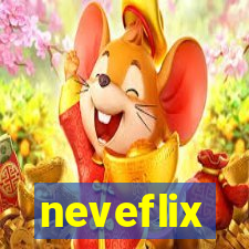 neveflix