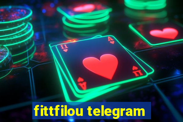fittfilou telegram