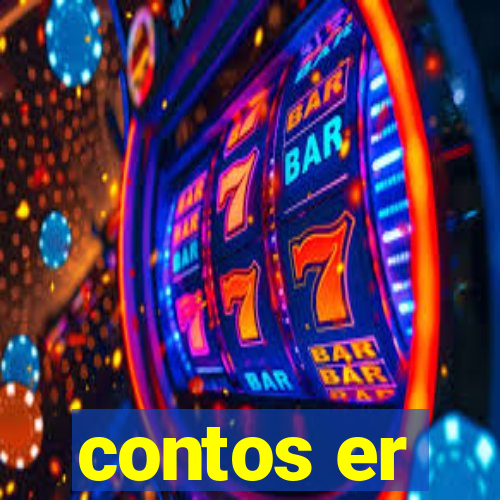 contos er