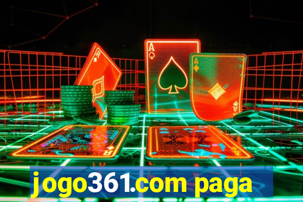 jogo361.com paga