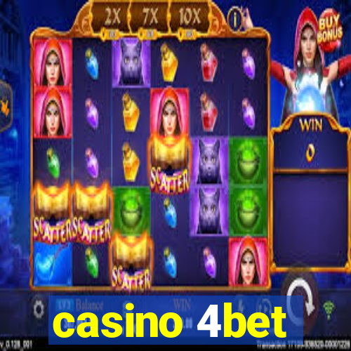 casino 4bet