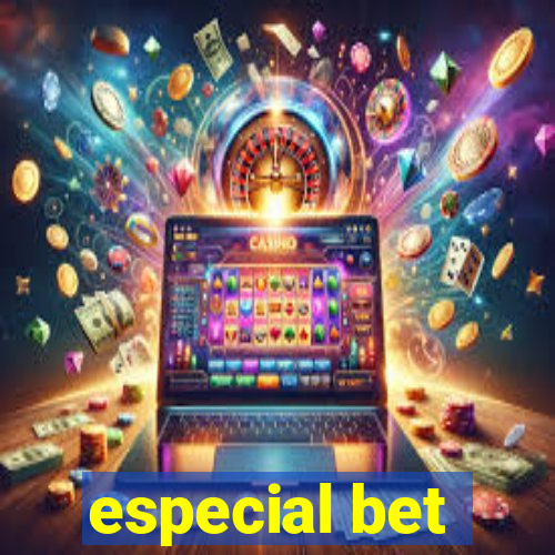 especial bet