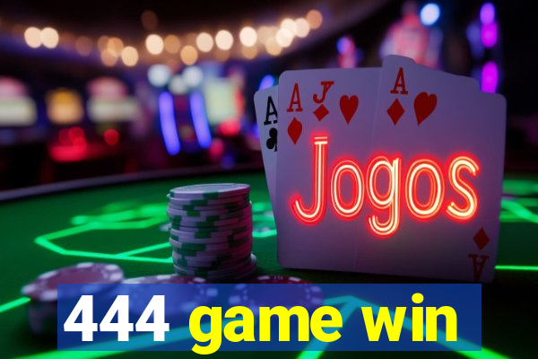 444 game win