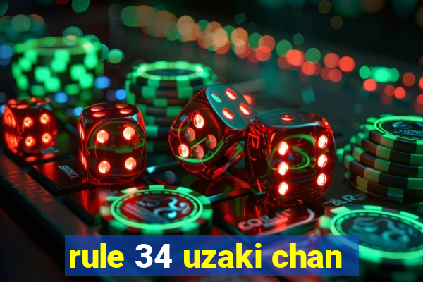 rule 34 uzaki chan