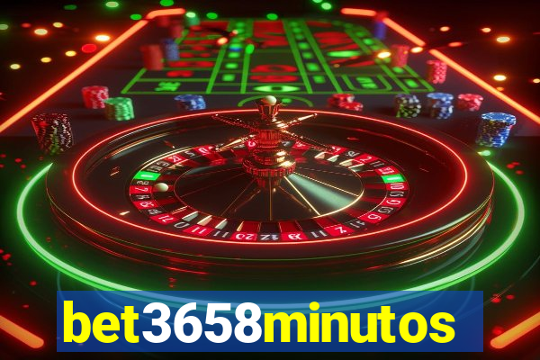 bet3658minutos