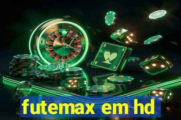 futemax em hd