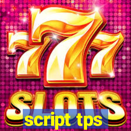 script tps