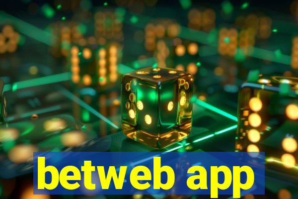 betweb app