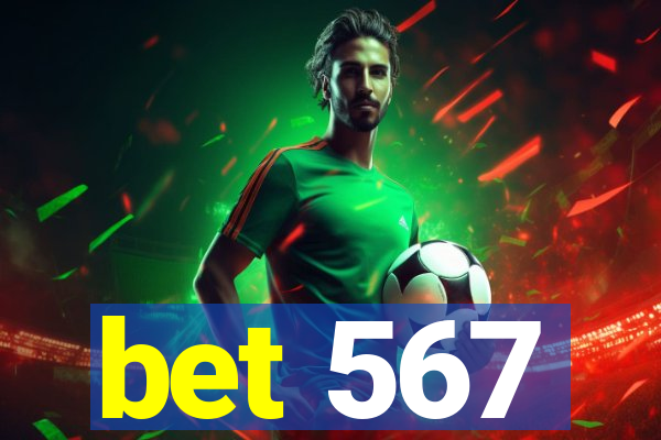 bet 567