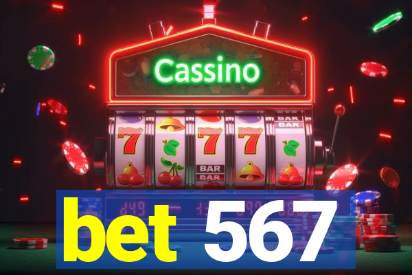 bet 567